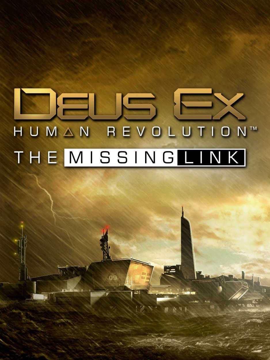 Deus Ex: Human Revolution - The Missing Link cover