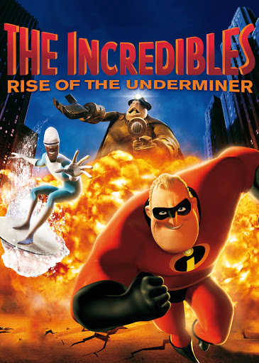 The Incredibles: Rise of the Underminer cover