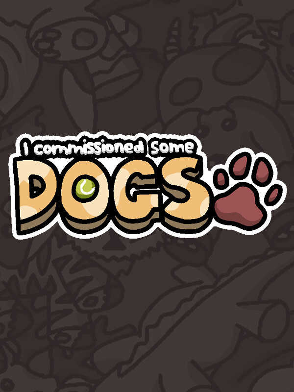 I Commissioned Some Dogs cover
