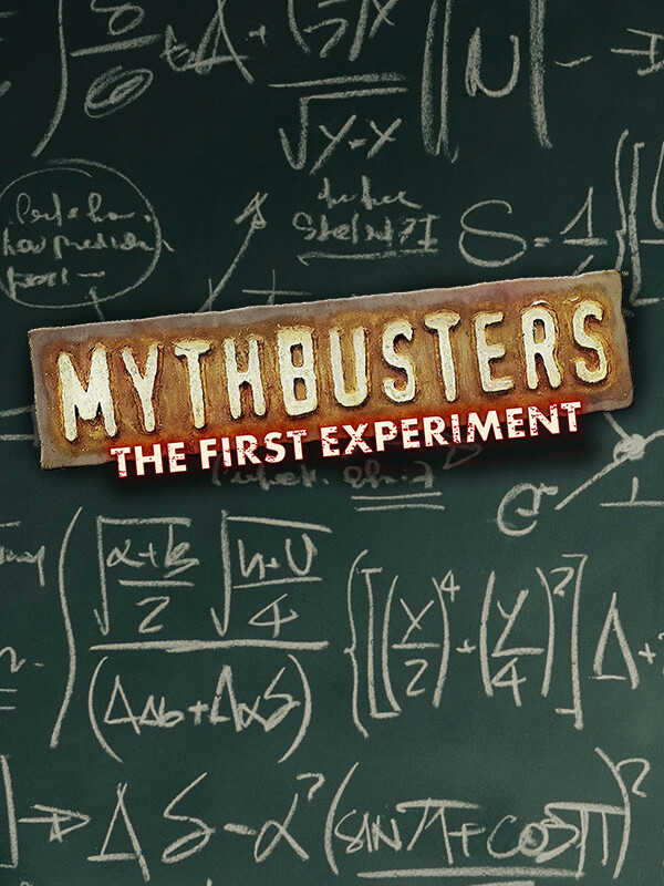 MythBusters: The First Experiment cover