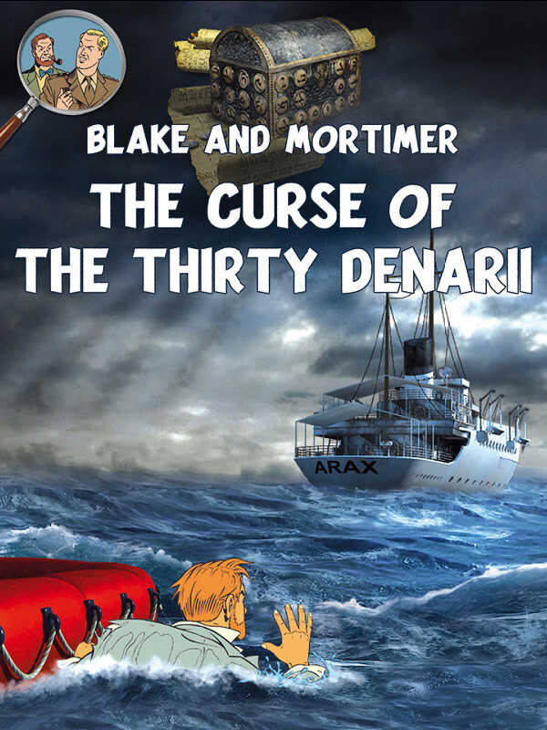 Blake and Mortimer: The Curse of the Thirty Denarii cover