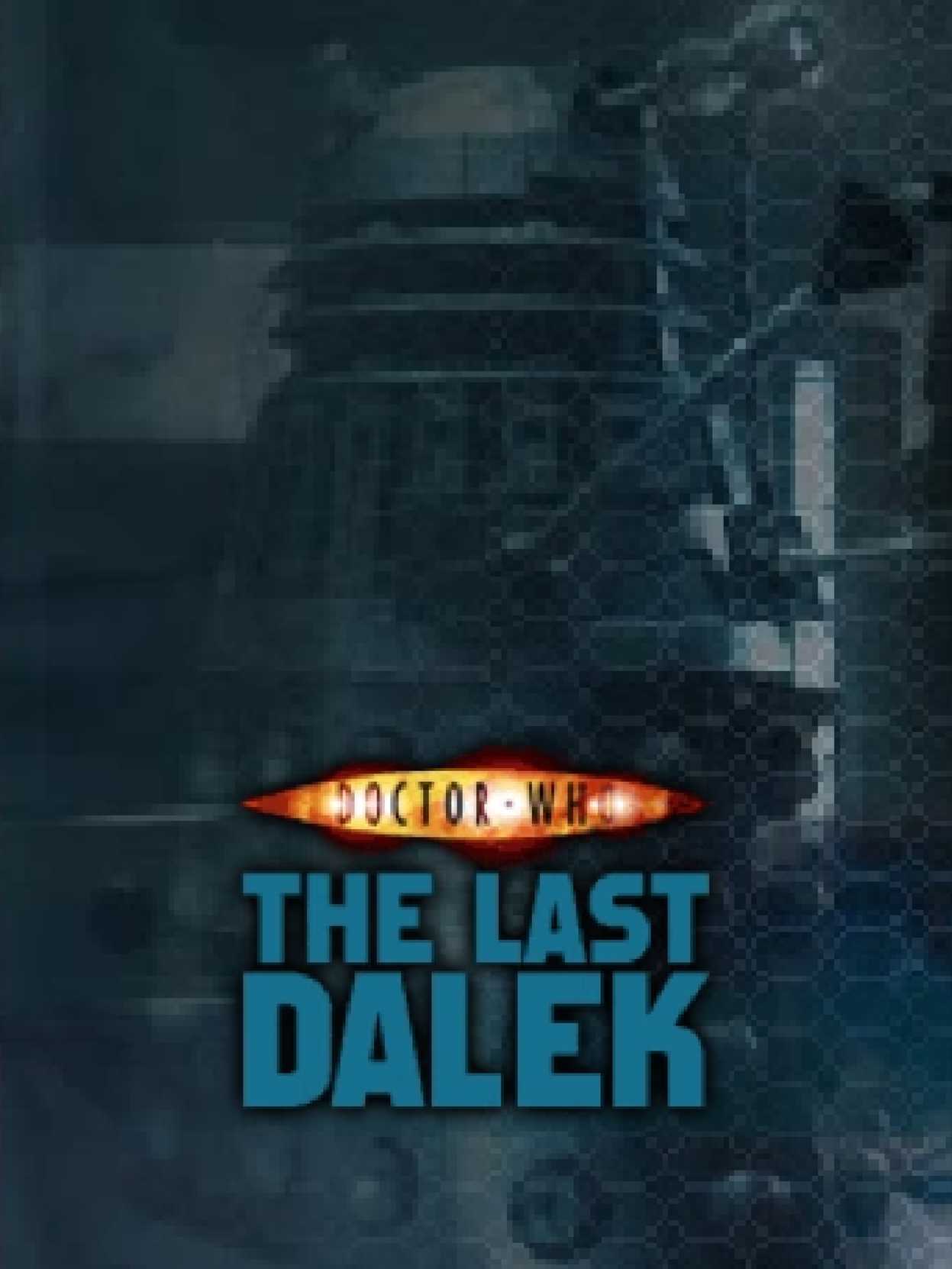 Doctor Who: The Last Dalek cover