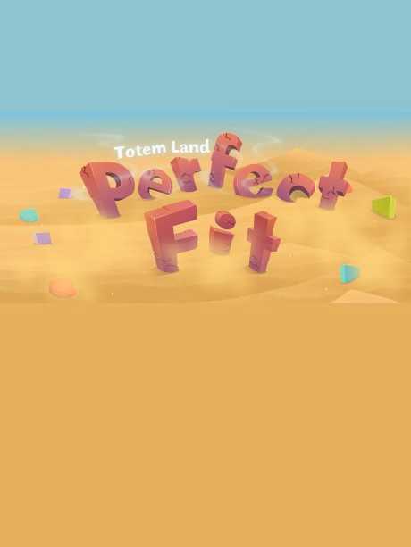 Perfect Fit - Totemland