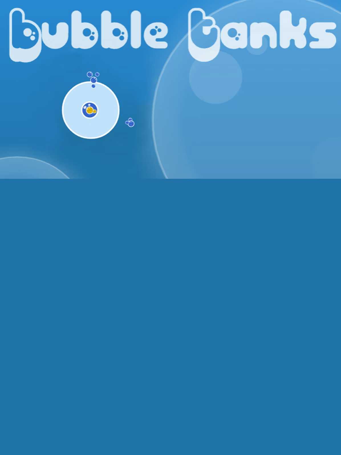 Bubble Tanks