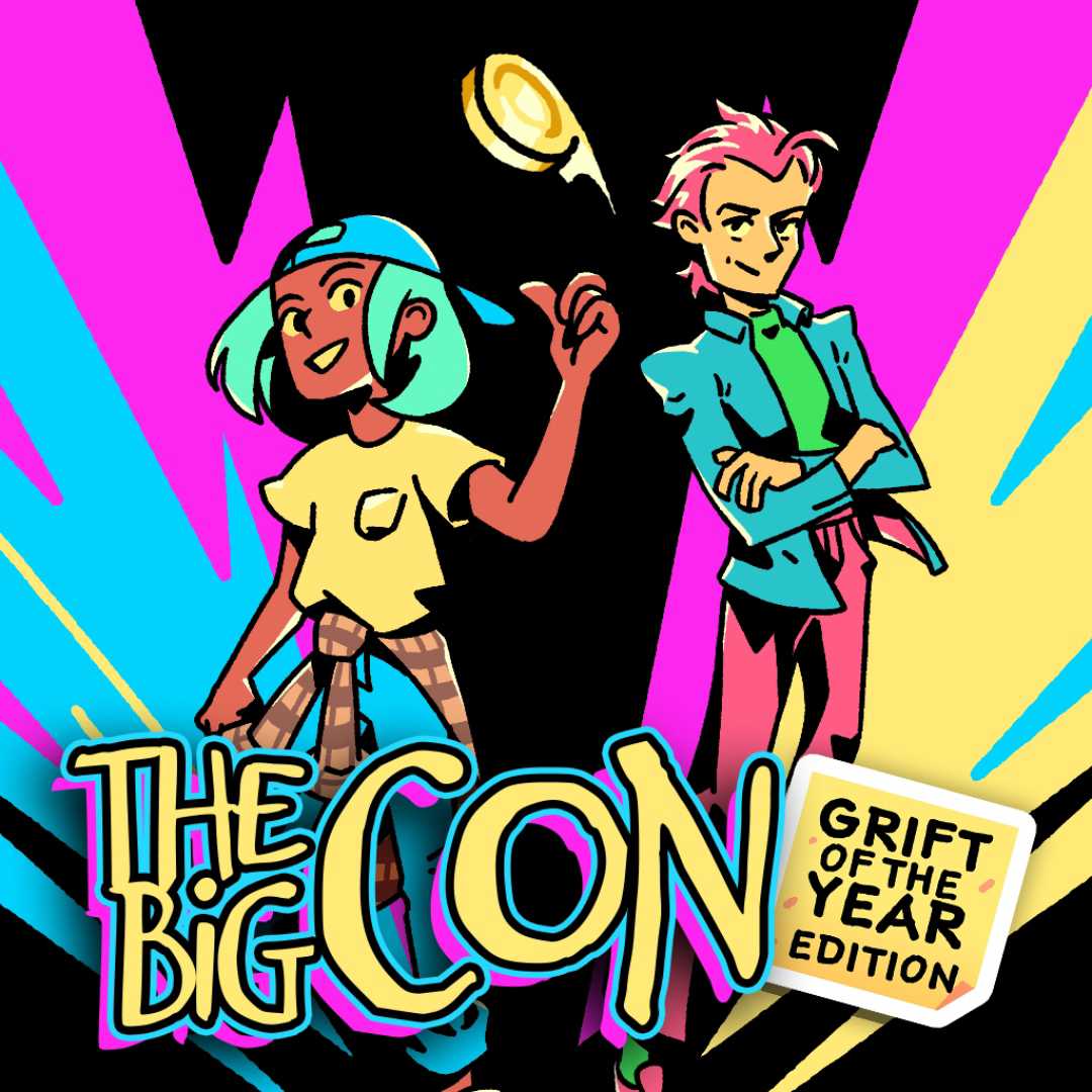 The Big Con: Grift of the Year Edition
