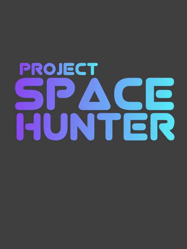 Project Space Hunter