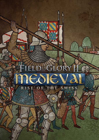 Field of Glory II: Medieval - Rise of the Swiss
