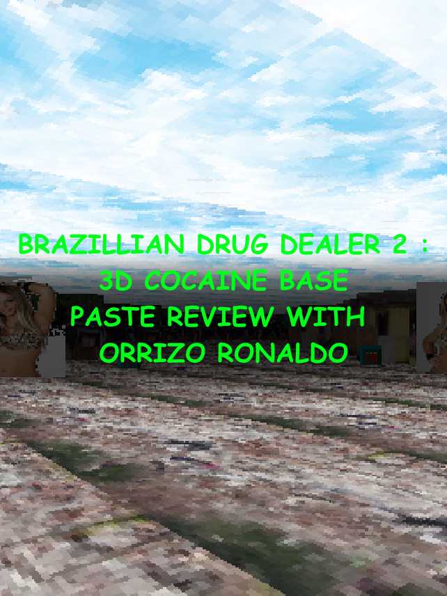 Aviãozinho do tráfico 2: 3D resenha de pasta base de cocaína com Sorrizo Ronaldo