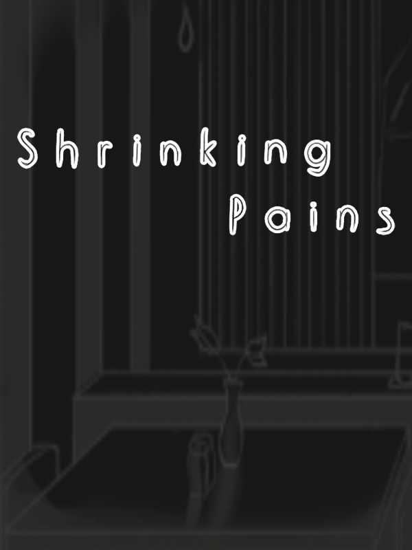 Shrinking Pains