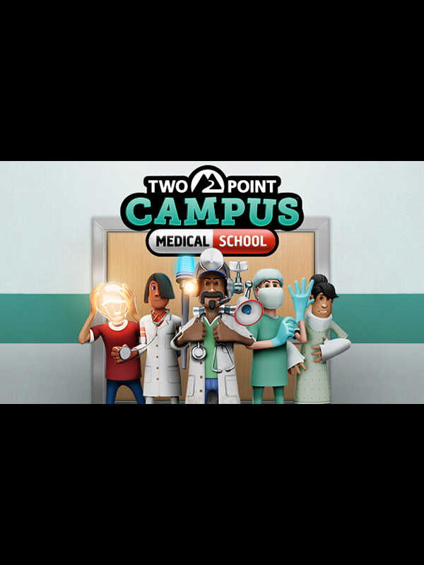Two Point Campus: Medical School