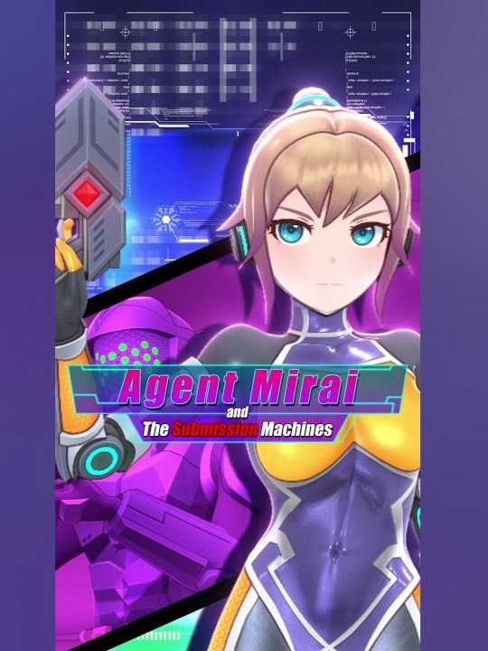 Agent Mirai and the Submission Machines