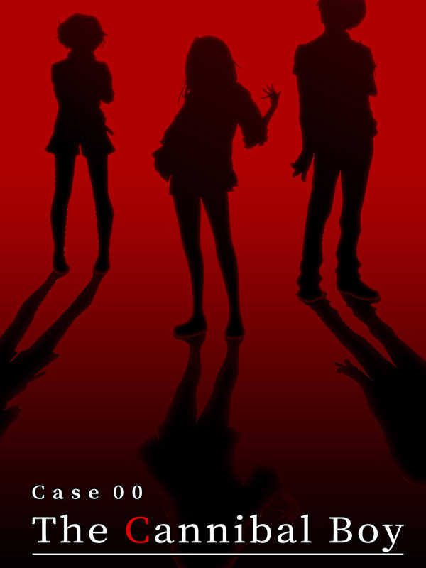 Case 00: The Cannibal Boy
