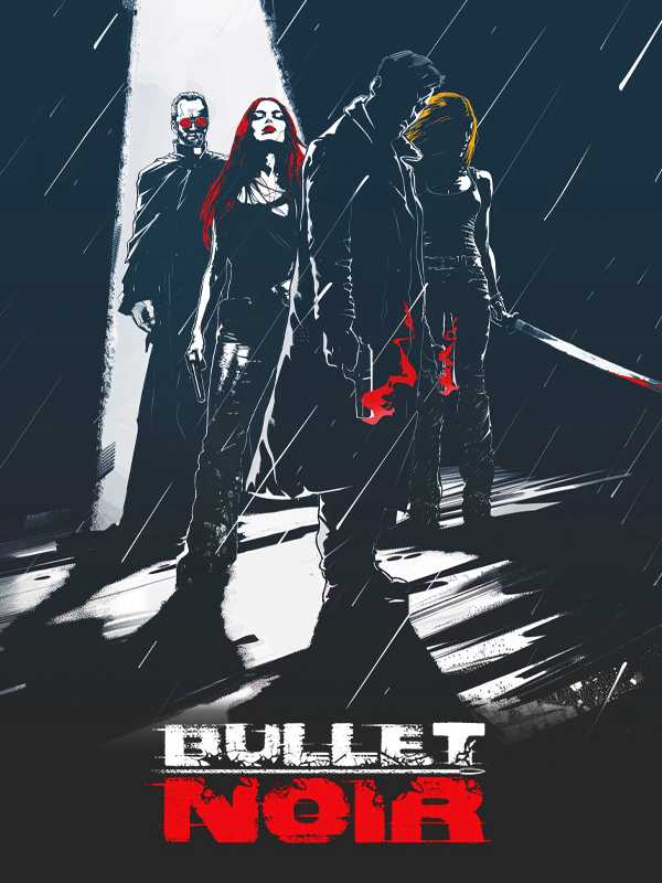 Bullet Noir