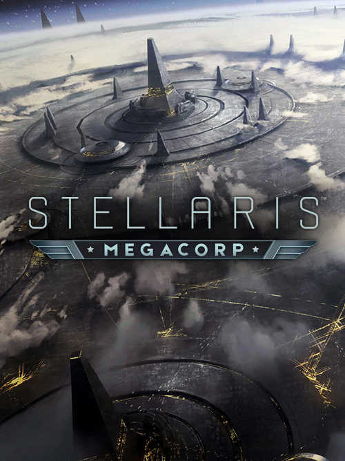 Stellaris: MegaCorp