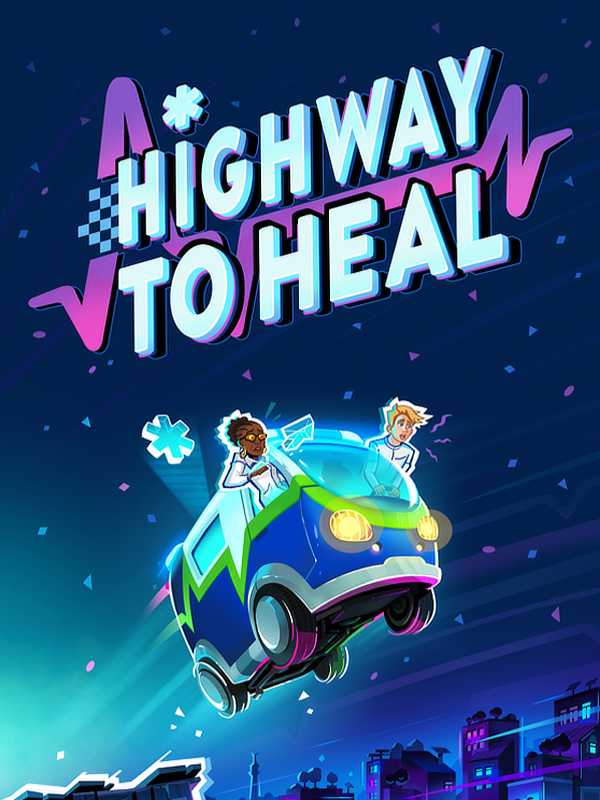 Highway to Heal