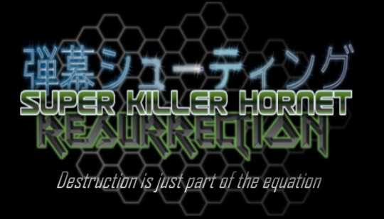 Super Killer Hornet: Resurrection