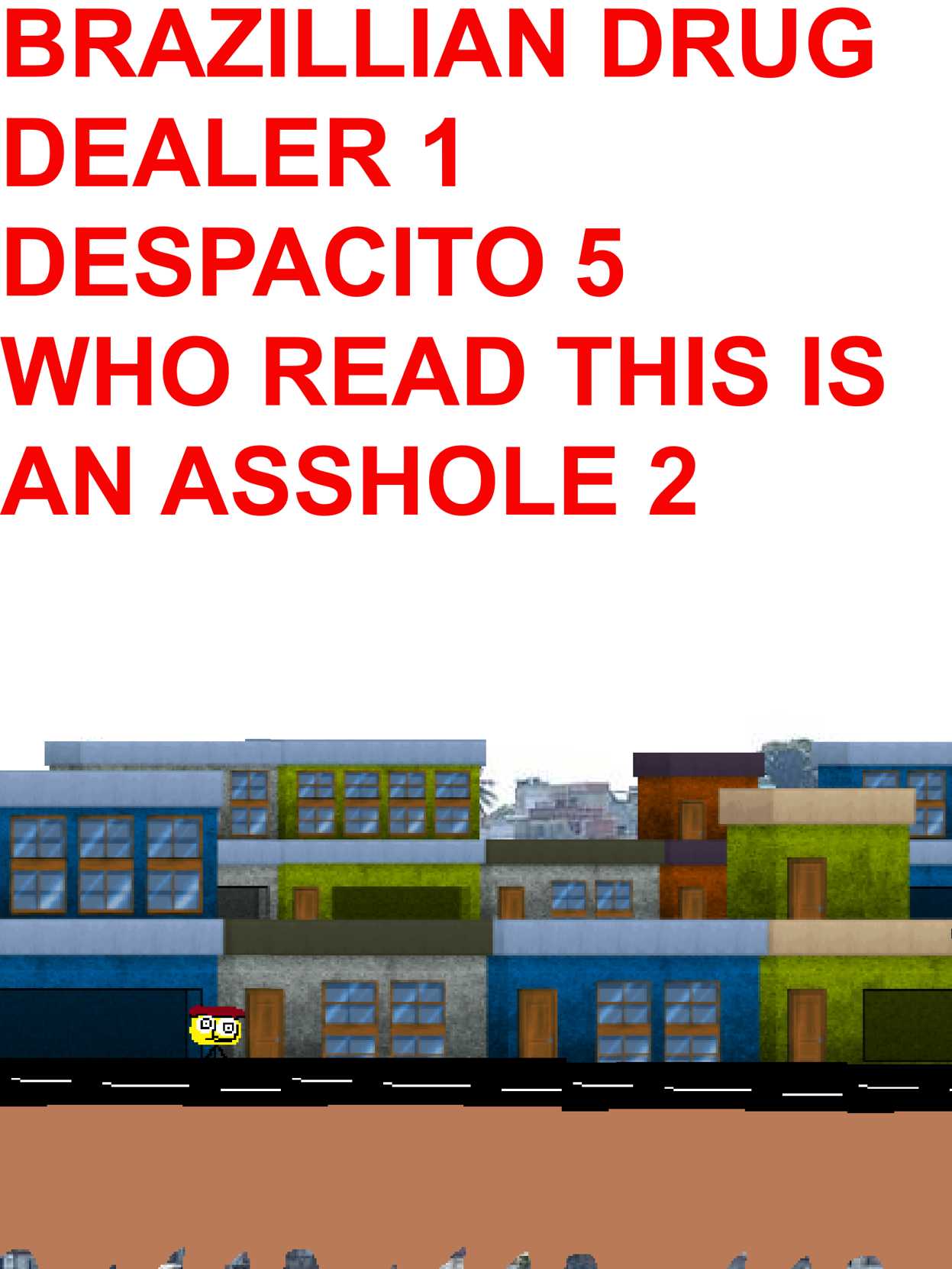 Aviãozinho do tráfico 1: despacito 5 quem ler é arrombado 2