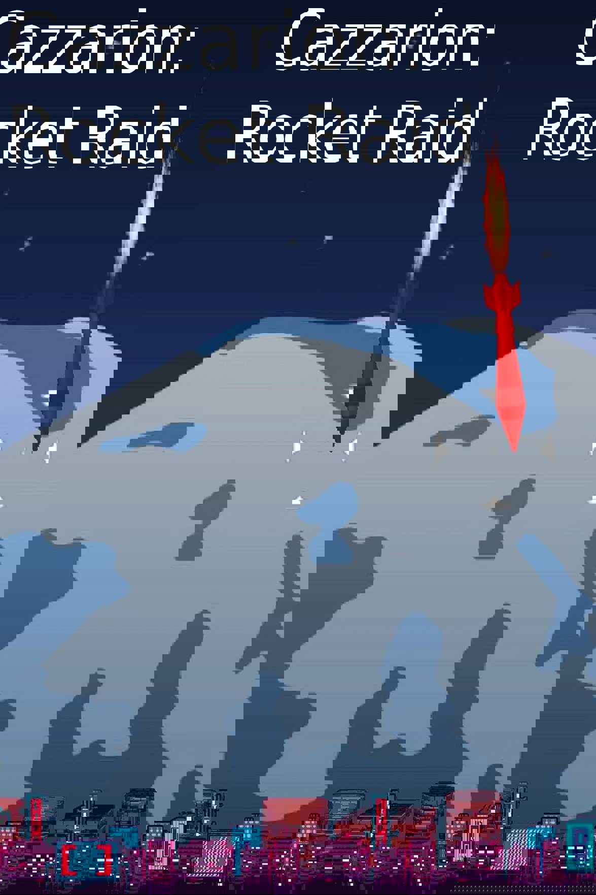 Cazzarion: Rocket Raid